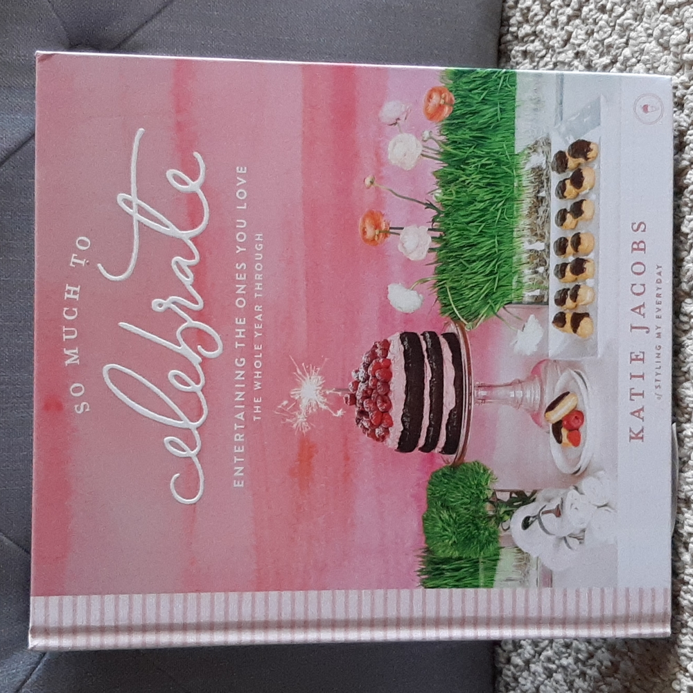 So Much To Celebrate Party Planner Cookbook